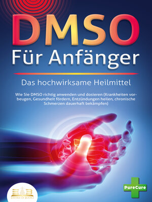 cover image of DMSO FÜR ANFÄNGER--Das hochwirksame Heilmittel